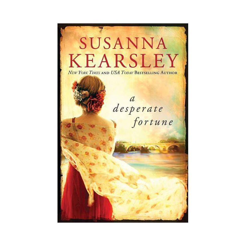 A Desperate Fortune - by  Susanna Kearsley (Paperback), 1 of 2