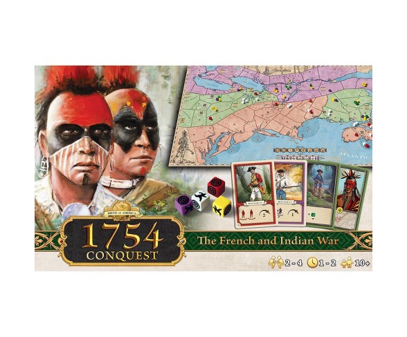 Birth of America - 1754 Conquest, The French and Indian War Board Game