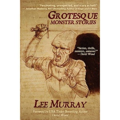 Grotesque - (Things in the Well) by  Lee Murray (Paperback)