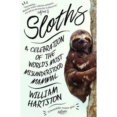 Sloths - by  William Hartston (Paperback)