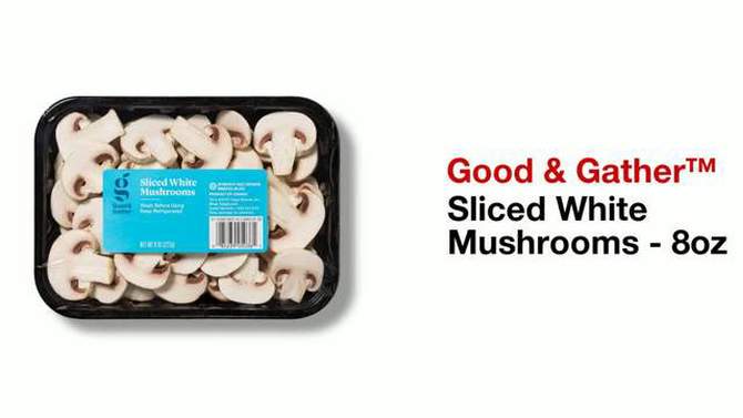 Sliced White Mushrooms - 8oz - Good &#38; Gather&#8482;, 2 of 8, play video