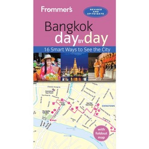 Frommer's Bangkok Day by Day - 2nd Edition by  Mick Shippen (Paperback) - 1 of 1