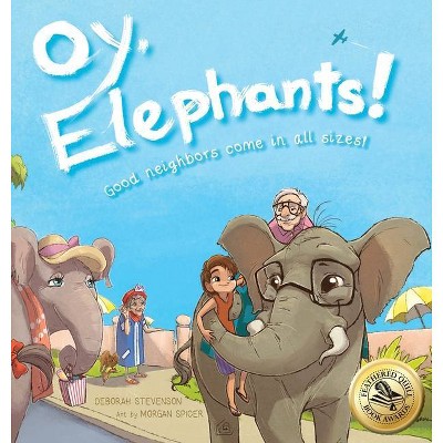 Oy, Elephants! - 2nd Edition by  Deborah Stevenson (Hardcover)