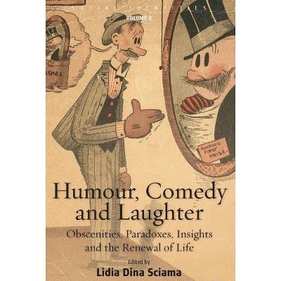 Humour, Comedy and Laughter - (Social Identities) by  Lidia Dina Sciama (Paperback)