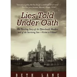 Lies Told Under Oath - by  Beth Lane (Hardcover)
