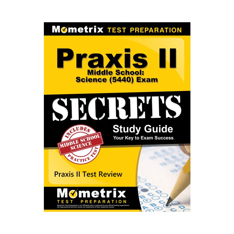 Praxis II Middle School: Science (5440) Exam Secrets Study Guide - (Secrets (Mometrix)) by  Mometrix Teacher Certification Test Team (Paperback), 1 of 2