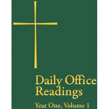 Daily Office Readings Year 1 - by  Church Publishing (Paperback)