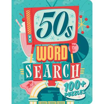 50s Word Search - (Brain Busters) by  Parragon Books (Spiral Bound)