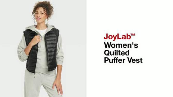 Women's Quilted Puffer Vest - JoyLab™, 2 of 12, play video