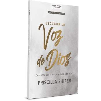 Escucha La Voz de Dios - Estudio Bíblico - by  Priscilla Shirer (Paperback)