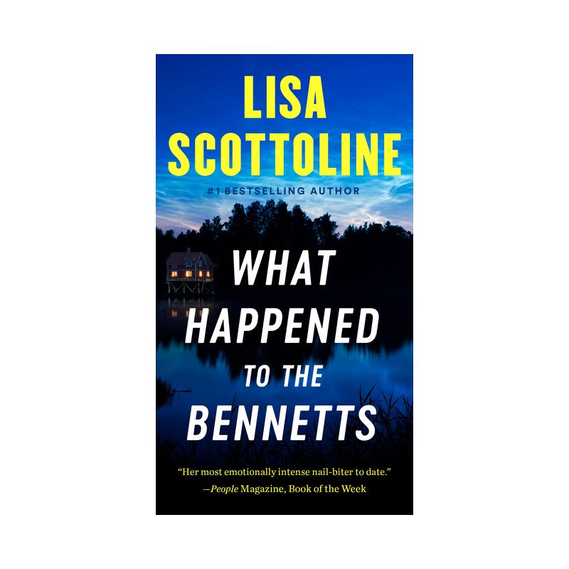 What Happened to the Bennetts - by  Lisa Scottoline (Paperback), 1 of 2