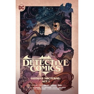 Batman: Detective Comics Vol. 2: Gotham Nocturne: ACT I - (Batman Detective Comics) by  Ram V (Hardcover) - 1 of 1