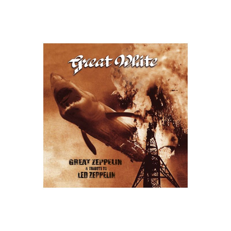 Great White - Great Zeppelin - A Tribute To Led Zeppelin (CD), 1 of 2