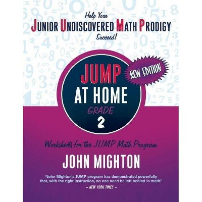 JUMP at Home, Grade 2 - (Jump) by  John Mighton (Paperback)