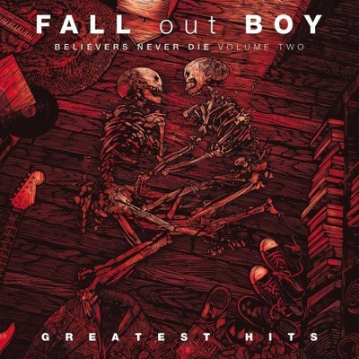 Fall Out Boy - Believers Never Die (Vol. 2) (LP) (Vinyl)