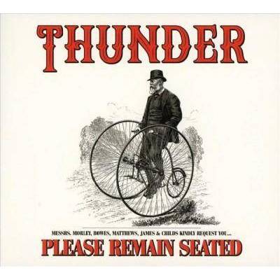 Thunder - Please Remain Seated (CD)