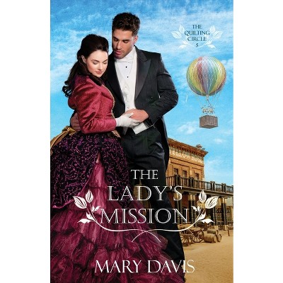 The Lady's Mission - by  Mary Davis (Paperback)