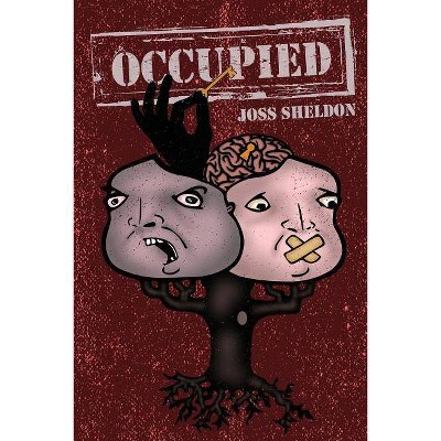 Occupied - by  Joss Sheldon (Paperback)