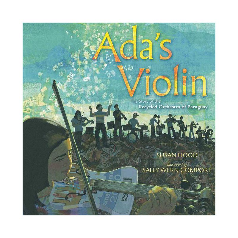 Ada's Violin - by  Susan Hood (Hardcover), 1 of 2