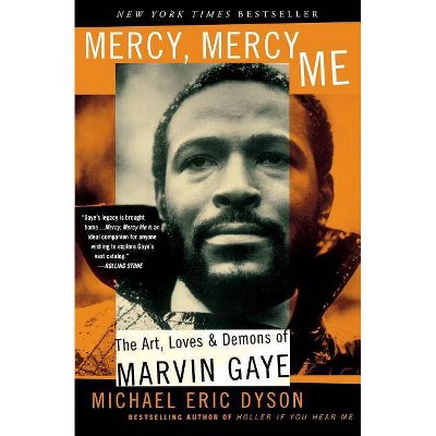 Mercy, Mercy, Me - by  Michael Eric Dyson (Paperback)