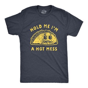 Mens Hold Me I'm A Hot Mess T Shirt Funny Taco Tuesday Cinco De May Graphic Tee - Crazy Dog Men's T Shirt - 1 of 4