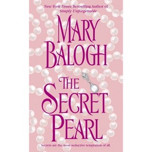 The Secret Pearl - by  Mary Balogh (Paperback) - 1 of 1