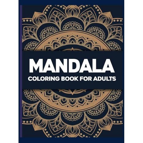 Download Mandala Coloring Book For Adult By Max Antoine Hardcover Target