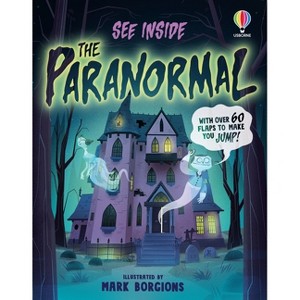 See Inside the Paranormal - by  Andy Prentice (Board Book) - 1 of 1