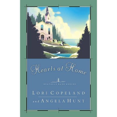 Hearts at Home - (Heavenly Daze) by  Lori Copeland (Paperback)