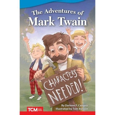 The Adventures of Mark Twain - (Fiction Readers) by  Darlene P Campos (Paperback)