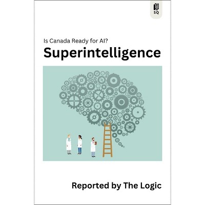 Superintelligence - (Sutherland Quarterly) by  The Logic (Paperback)