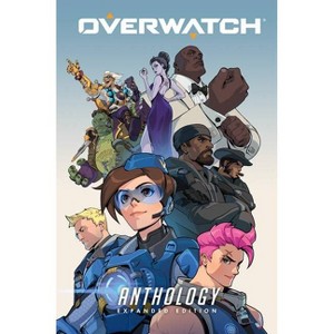 Overwatch Anthology: Expanded Edition - by  Matt Burns & Robert Brooks & Michael Chu & Micky Neilson & Various (Hardcover) - 1 of 1
