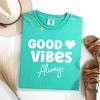 Simply Sage Market Good Vibes Always Garment Dyed Tee - 2 of 4