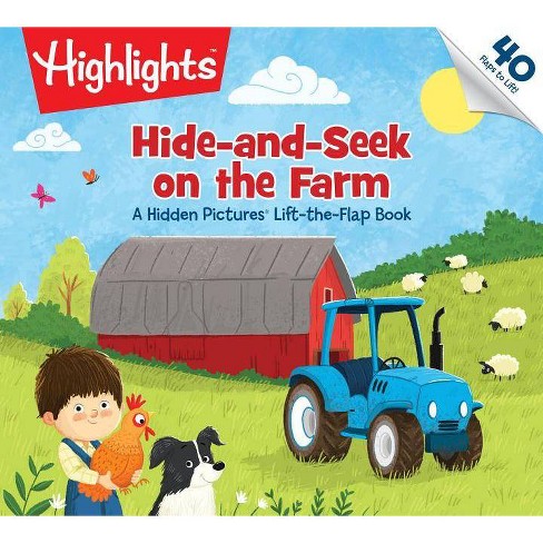 Hide-and-seek On The Farm - (highlights Lift-the-flap Books) (board ...