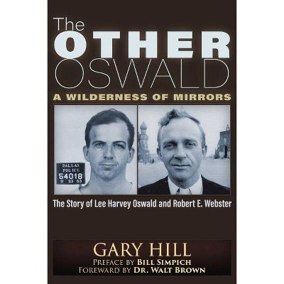 The Other Oswald - by  Gary Hill (Paperback)