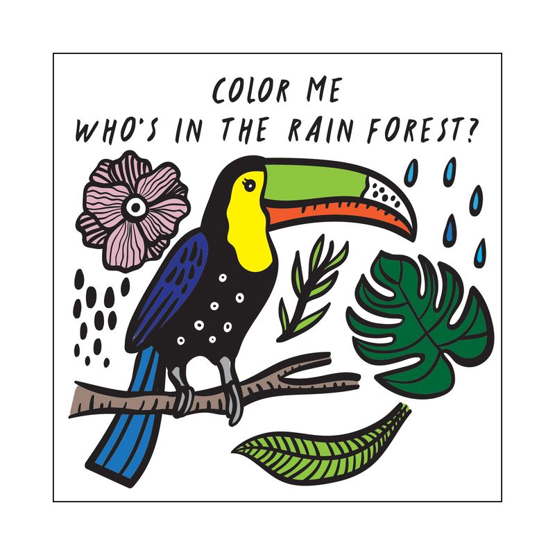 Color Me: Who's in the Rain Forest? - (Wee Gallery Bath Books) by  Surya Sajnani (Bath Book), 1 of 2