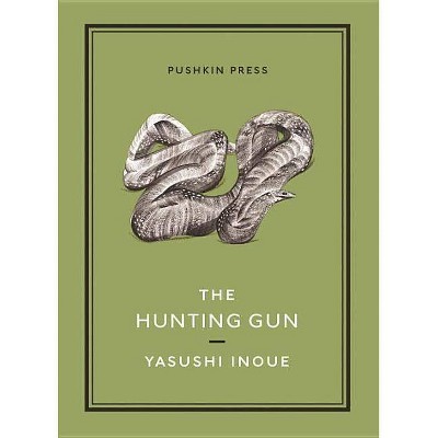 The Hunting Gun - (Pushkin Collection) by  Yasushi Inoue (Paperback)