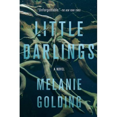 Little Darlings - by  Melanie Golding (Paperback)