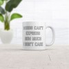 Crazy Dog T-Shirts Words Cant Express How Much I Dont Care Mug Funny Sarcastic Graphic Novelty Coffee Cup-11oz - 2 of 4