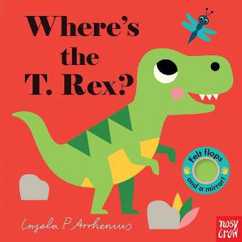 Where's the T. Rex? - (Board Book)