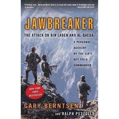 Jawbreaker - by  Gary Berntsen & Ralph Pezzullo (Paperback)