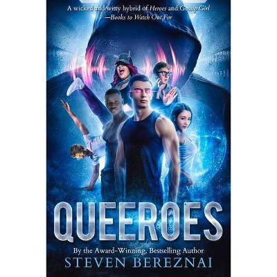 Queeroes, 1 - 3rd Edition by  Steven Bereznai (Paperback)