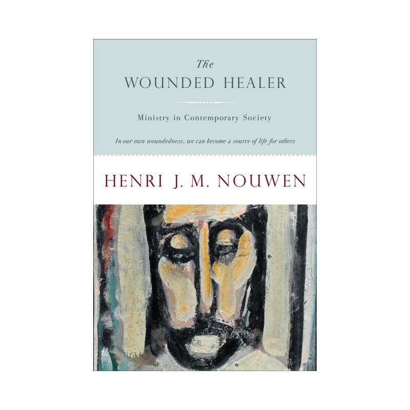 The Wounded Healer - (Doubleday Image Book. an Image Book) by  Henri J M Nouwen (Paperback), 1 of 2