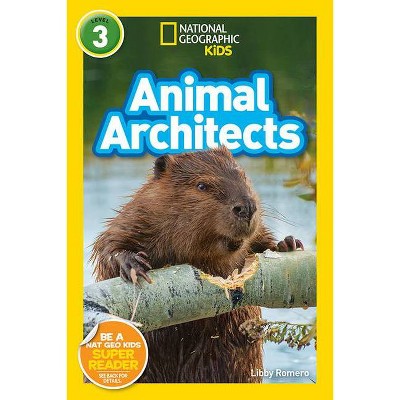 Ngr Animal Architects by Romero, Libby (Paperback)