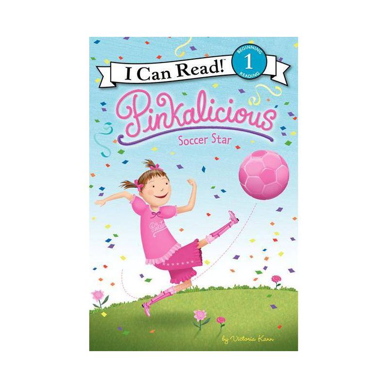 Pinkalicious: Soccer Star (Paperback) by Victoria Kann, 1 of 2