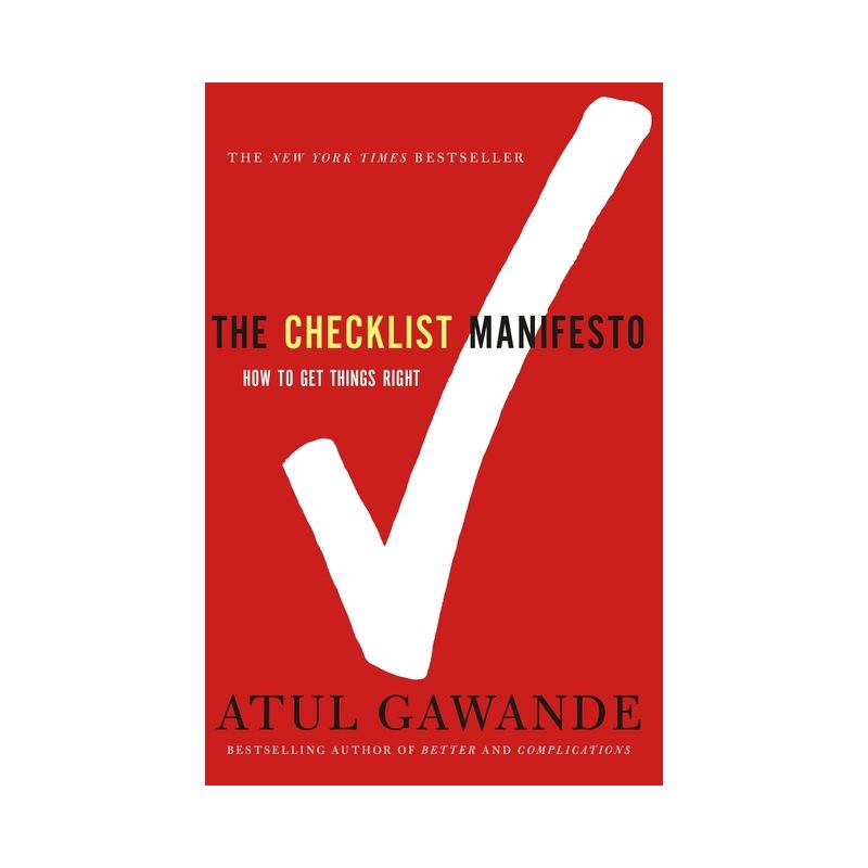 Checklist Manifesto: How to Get Things Right (Reprint) (Paperback) by Atul Gawande, 1 of 2