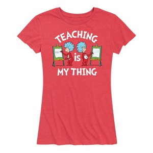 Women's - Dr. Seuss - Teaching Is My Thing Short Sleeve Graphic T-Shirt - 1 of 4