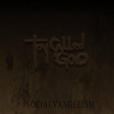 Toy Called God - Socialvangelism (CD)