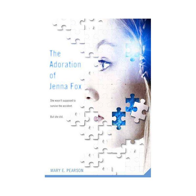 The Adoration of Jenna Fox - (Jenna Fox Chronicles) by Mary E Pearson, 1 of 2