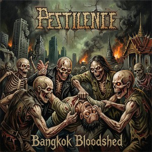 Pestilence - Bangkok Bloodshed (CD) : Target